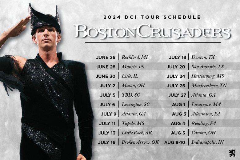 2024 DCI Tour Schedule Announced Boston Crusaders