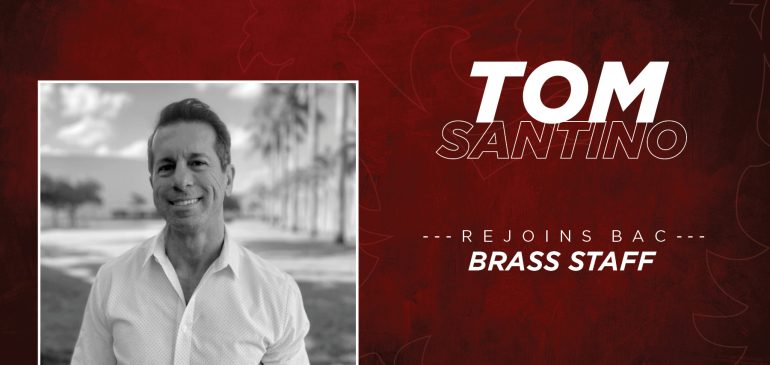 Tom Santino Rejoins BAC Brass Staff